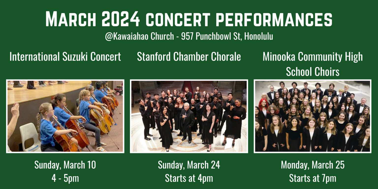 March 2024 Concert Performances Kawaiahaʻo Church